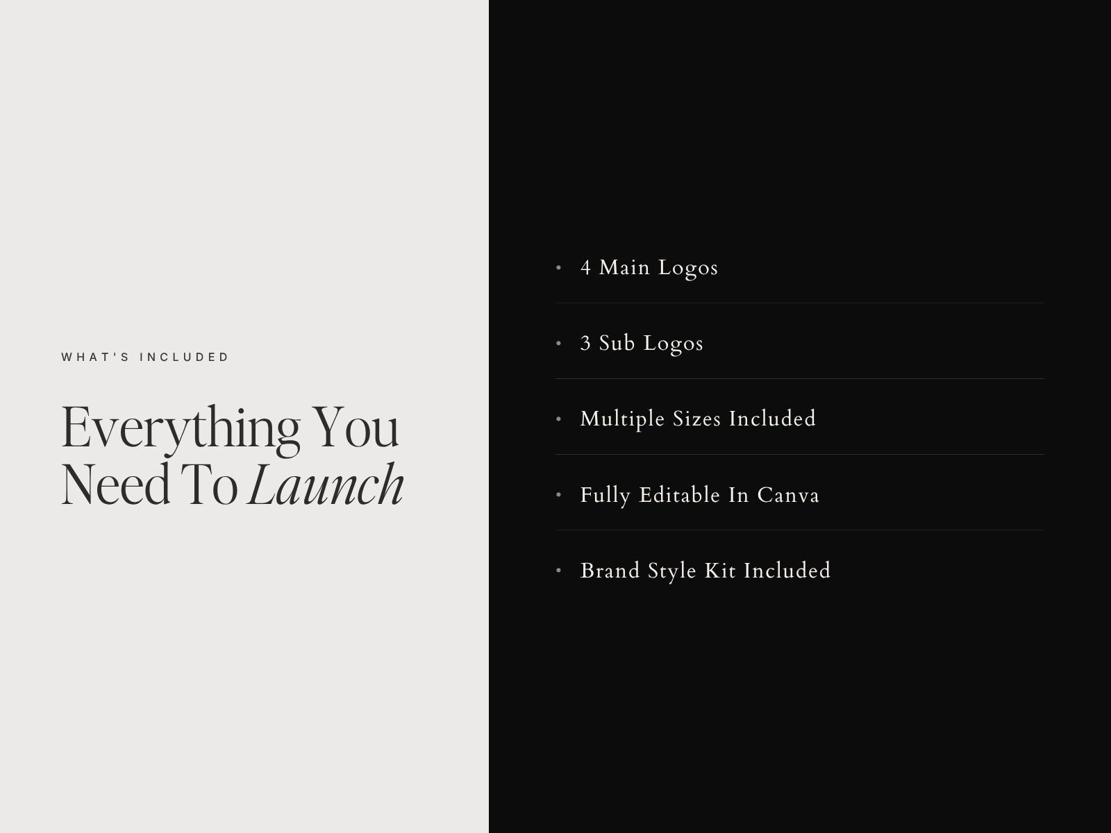 Everything you need to launch: main logo, sub-logo and submarks