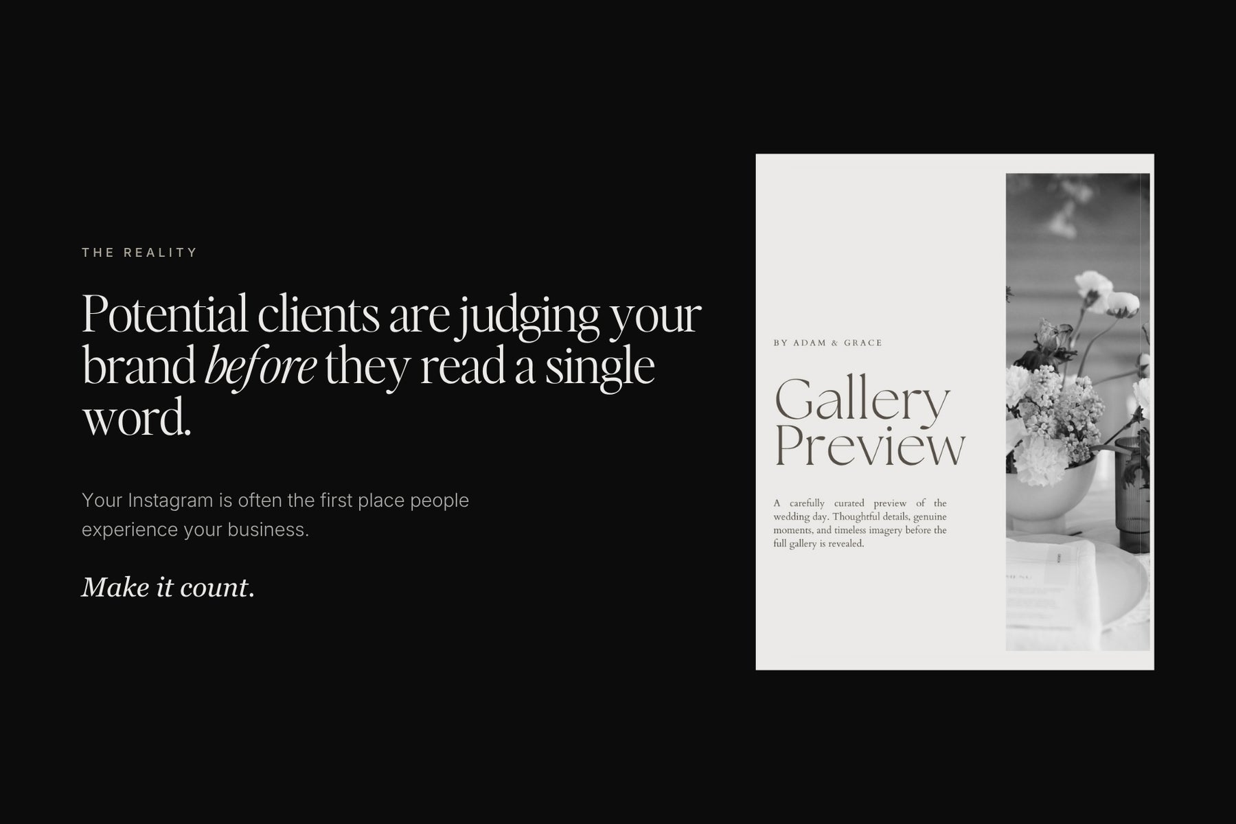 Potential clients judge your brand before they read a single word