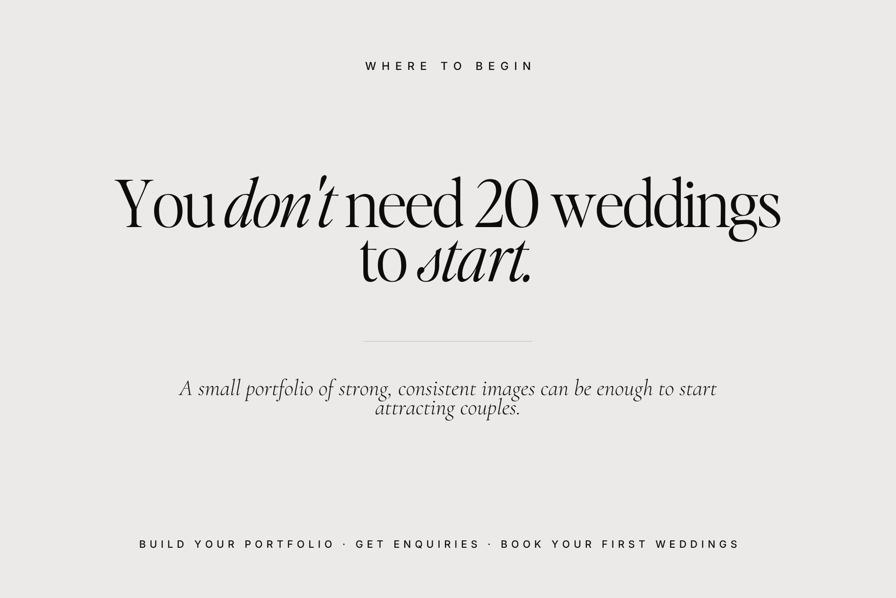 Why you don't need 20 weddings to start as a wedding photographer