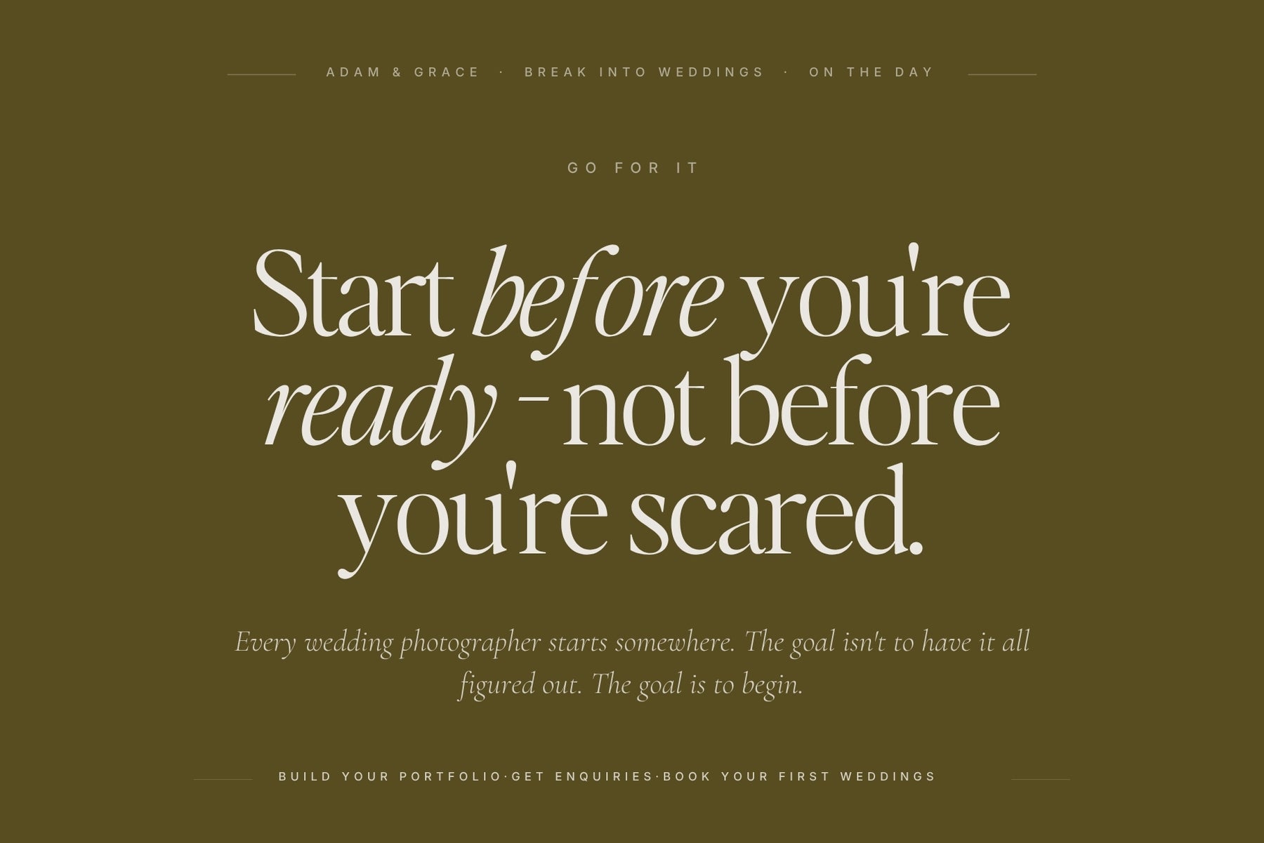 Start wedding photography before you feel ready