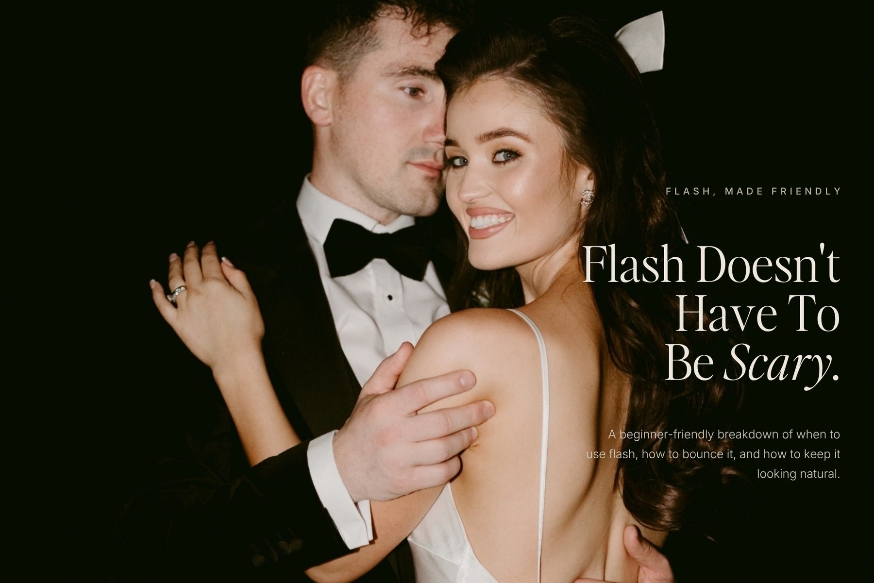 Flash doesn't have to be scary - beginner photography guide
