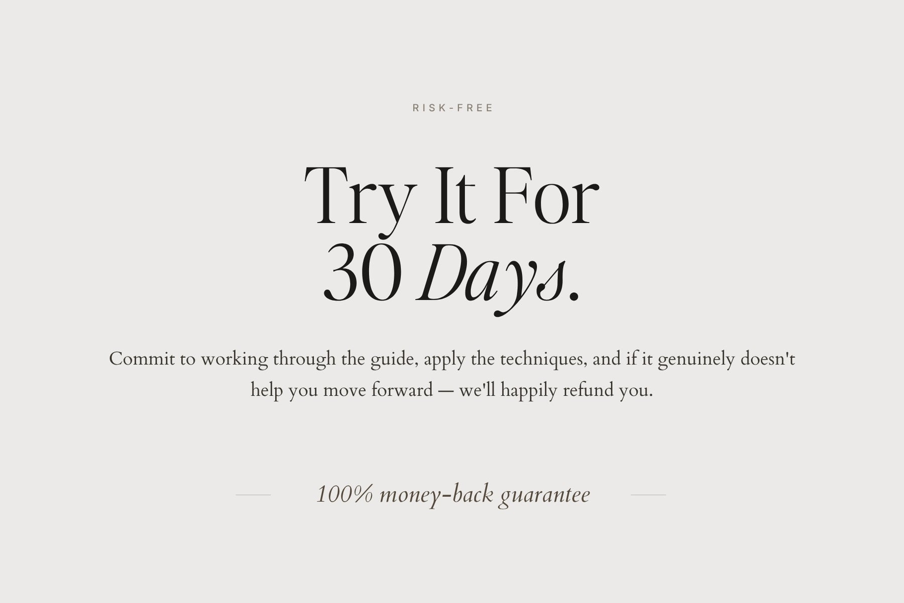 Try it for 30 days with a money-back guarantee