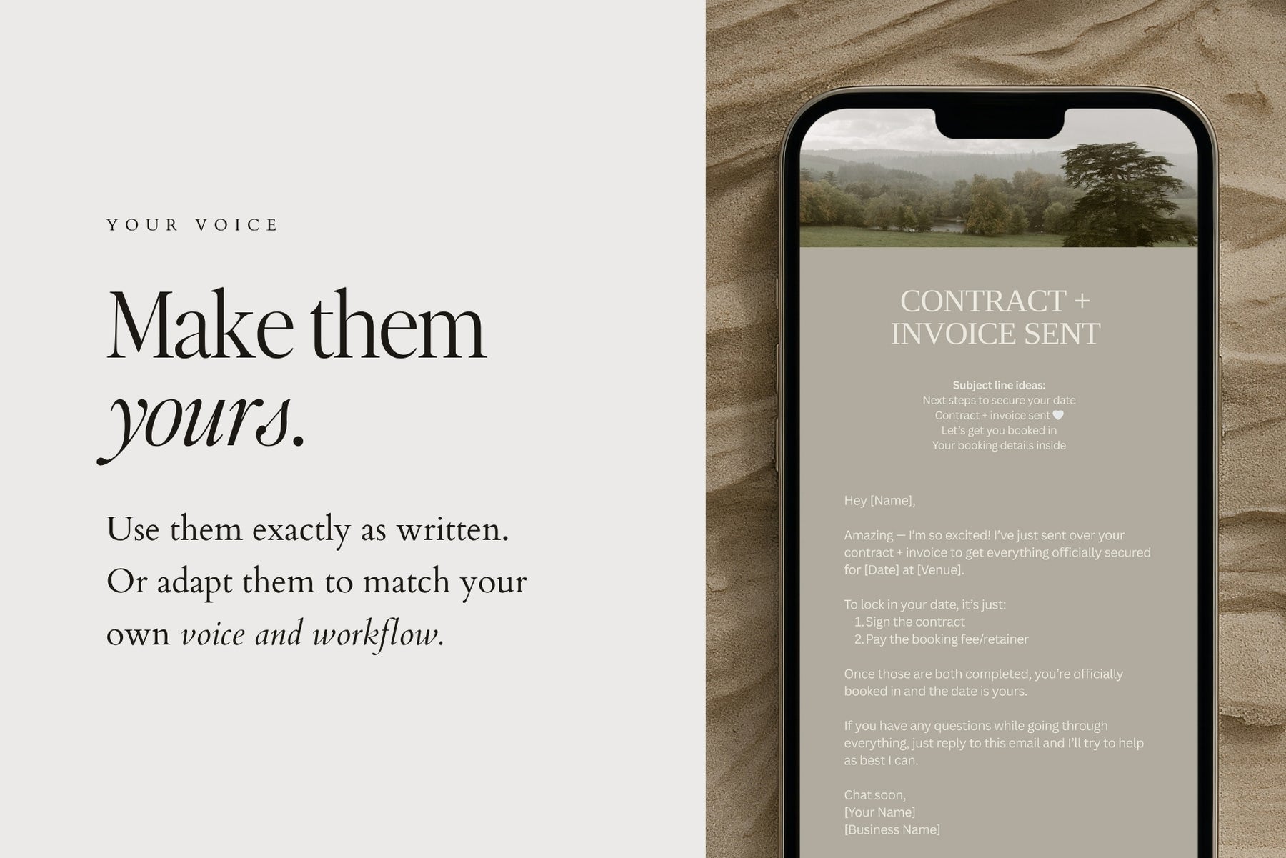 Make them yours - customise the email templates to your own voice