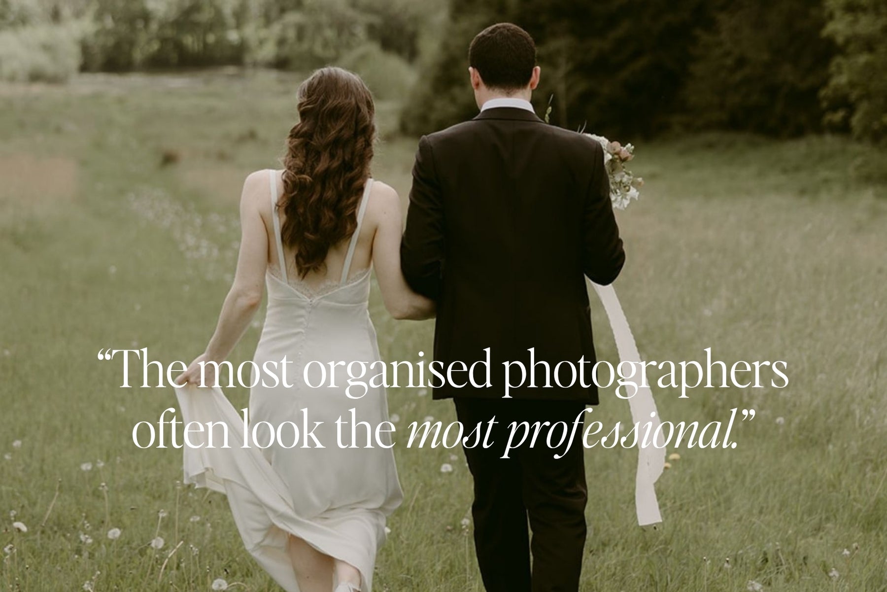 The most organised photographers look the most professional