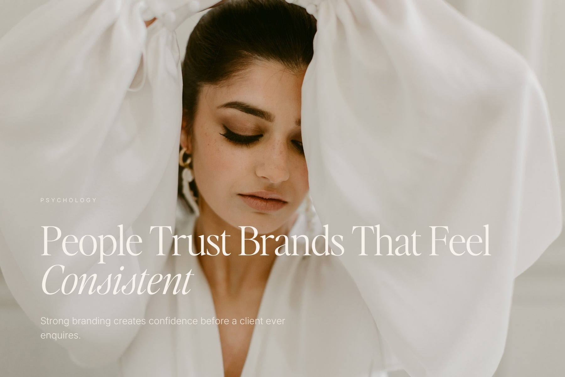 People trust brands that feel consistent