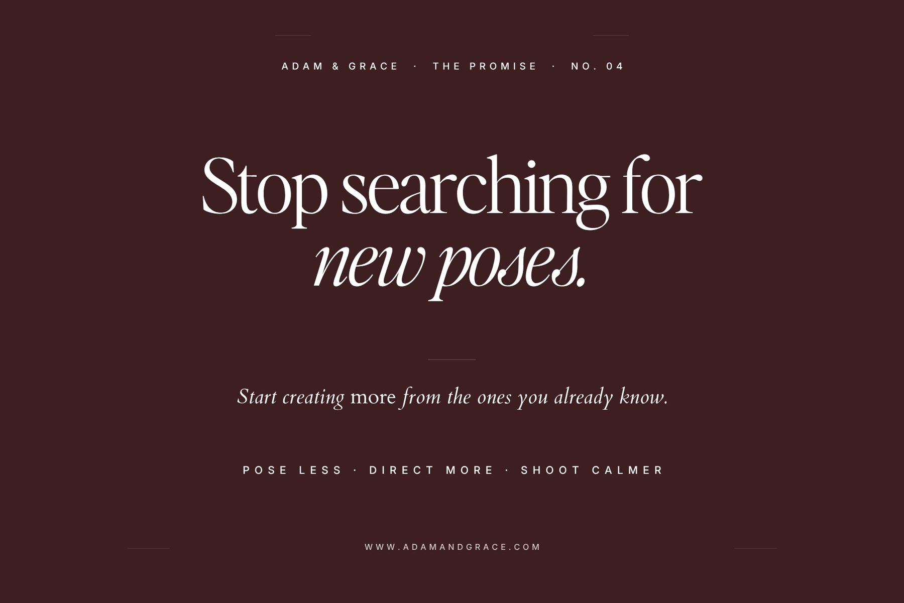 Stop searching for new poses and learn a repeatable flow