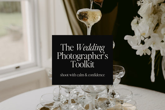 The Wedding Photographer's Toolkit — 25+ guides, checklists and templates to shoot with calm and confidence